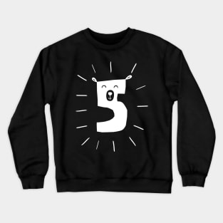 I am five ! Cute birthday bear Crewneck Sweatshirt